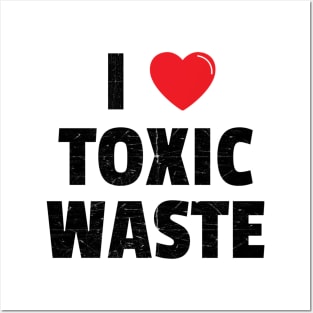 Chris Knight Memorial I Heart Toxic Waste Posters and Art